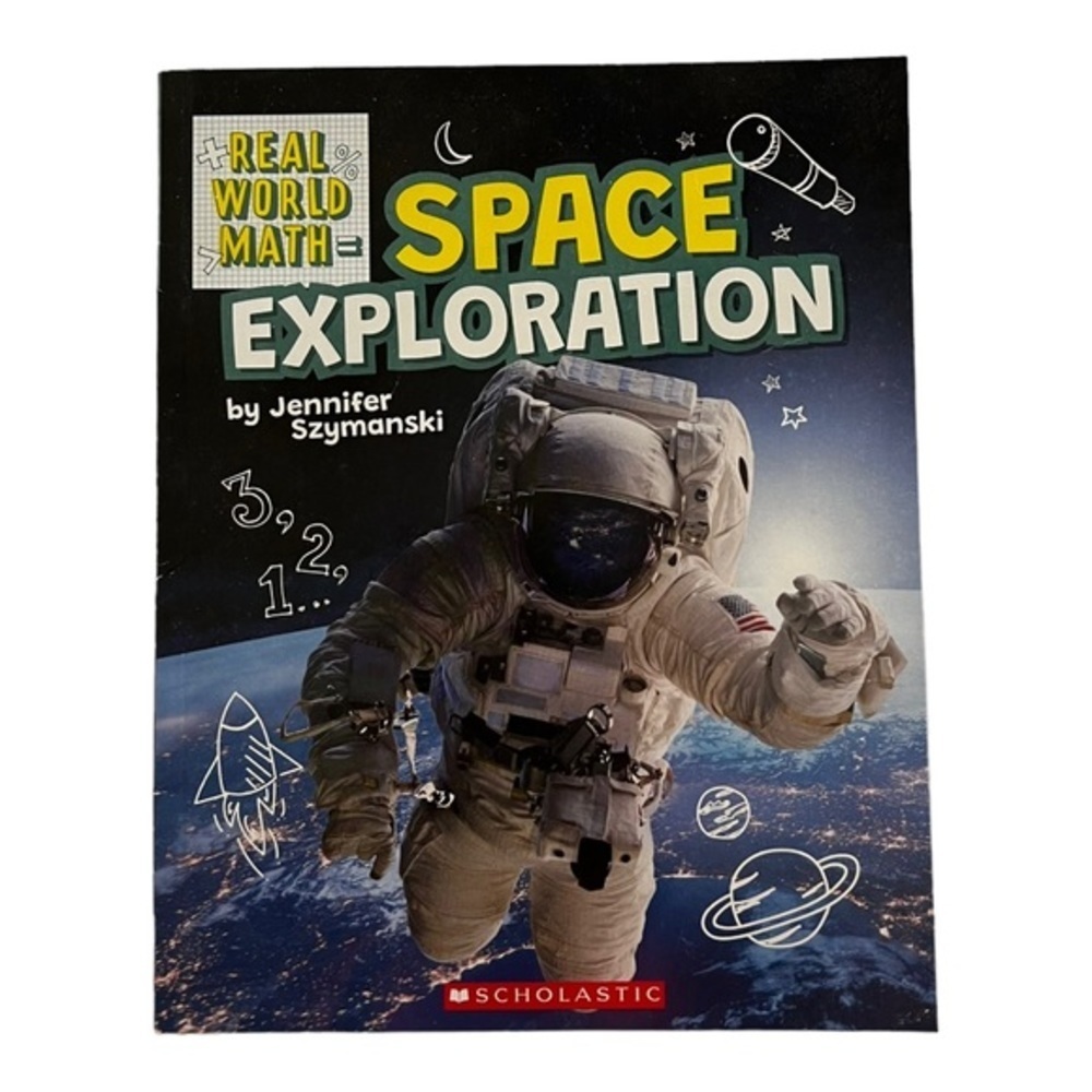Kids Book - Real World Math = Space Exploration